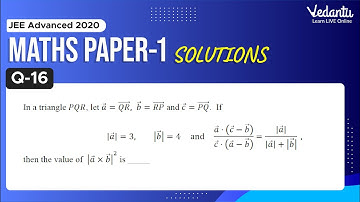 JEE Advanced 2020 Maths Solutions - Paper 1 (Q16) | IIT JEE Maths | JEE Preparation | Vedantu