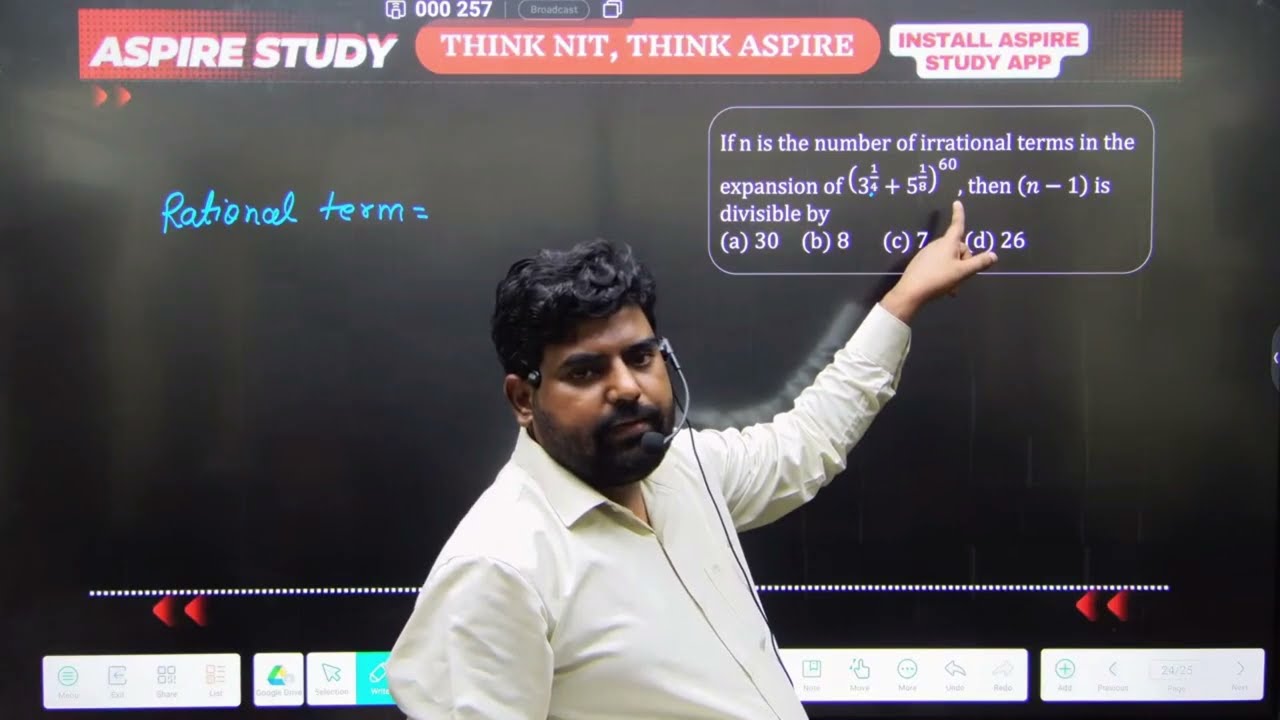 If n is the number of irrational terms in the expansion of (3^1/4 + 5^1/8)^60, then (n -1) QID 12394