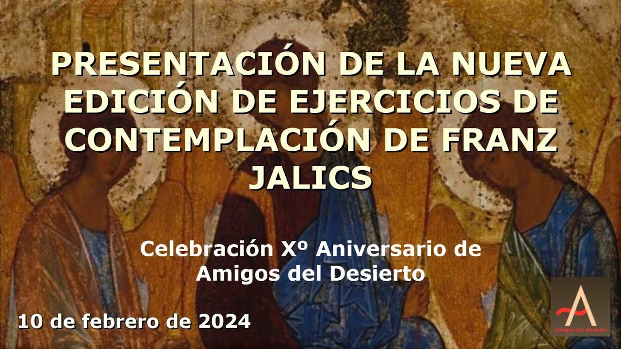 Presentación de la nueva edición de Ejercicios de Contemplación, de Franz Jalics