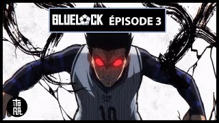 BAROU, LE ROI DU TERRAIN ! - BLUE LOCK SAISON 1 ÉPISODE 3 - RÉACTION FR