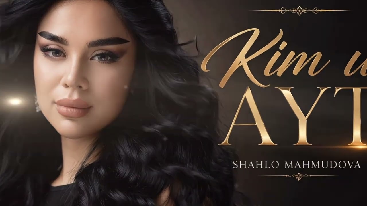 Watch Shahlo Mahmudova - Kim u ayt (Official Music) on YouTube Watch Shahlo Mahmudova - Kim u ayt (Official Music) on YouTube