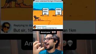 Americans logic btw 🤡💀✅ #shorts #memes #humor