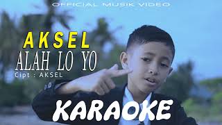 Karaoke alah Lo Yo Aksel