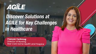 Axxess | Discover Solutions at AGILE for Key Challenges in Healthcare