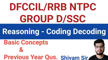 Part - 3 Reasoning Matrix Coding Decoding Topic For DFCCIL, SSC, NTPC, DFCCIL