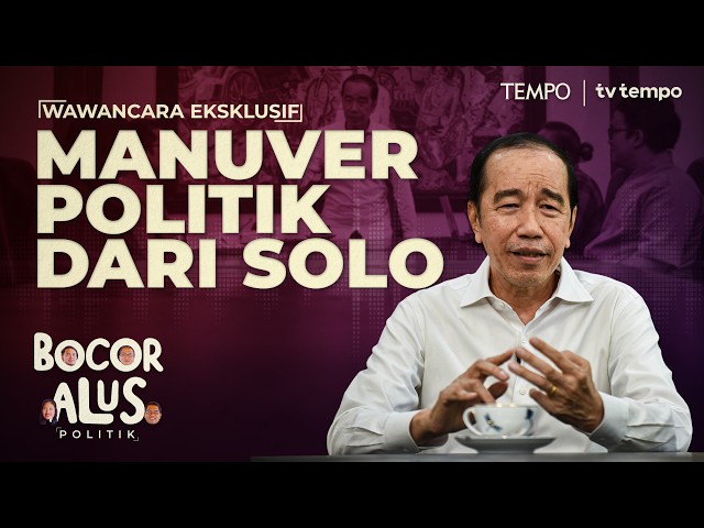Wawancara Khusus Bocor Alus dengan Jokowi | Bocor Alus Politik