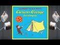  curious george goes camping read aloud kids book
