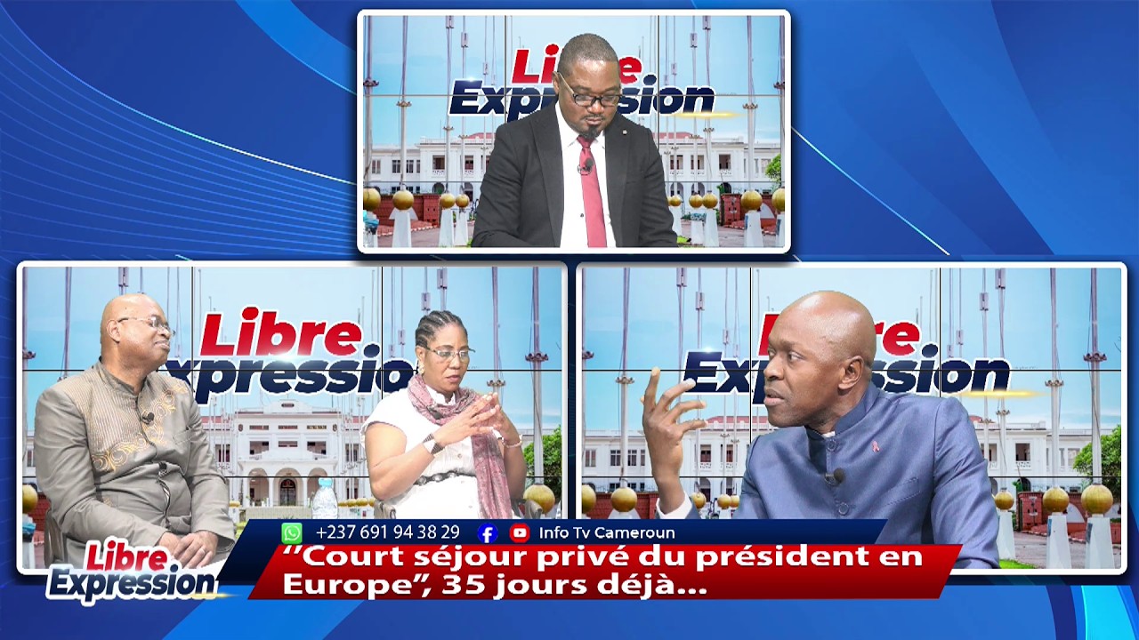 35 JOURS HORS DU CAMEROUN, LE "COURT SÉJOUR PRIVÉ" DE PAUL BIYA INTERROGE - LIBRE EXP. DU 12 07 26