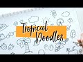 Tropical / Summer Doodles | Doodle with Me