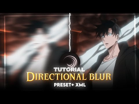 Directional blur Like Ae Tutorial | Alight Motion Preset+ xml