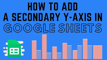 How to Add a Secondary Y Axis in Google Sheets