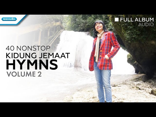 40 Nonstop Kidung Jemaat Vol.2 HYMNS - Herlin Pirena (Audio full album) class=