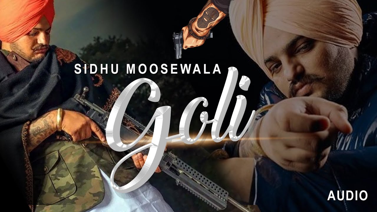 GOLI | Sidhu Moose wala | Latest Punjabi Song