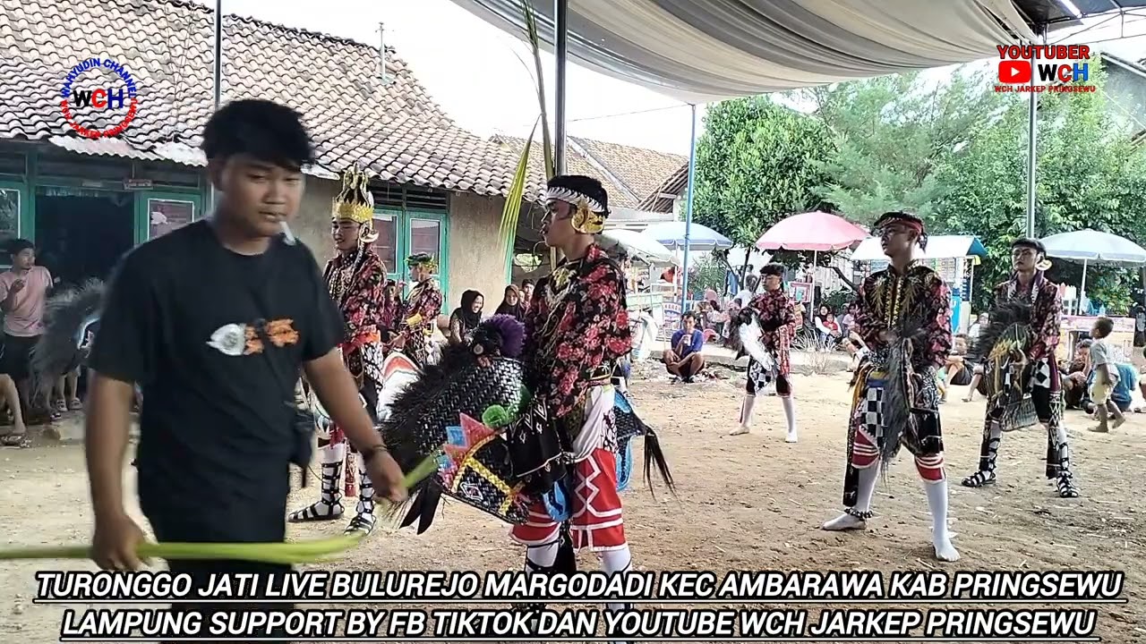 GUDRILAN TURONGGO JATI LIVE BULUREJO MARGODADI KEC AMBARAWA KAB PRINGSEWU LAMPUNG