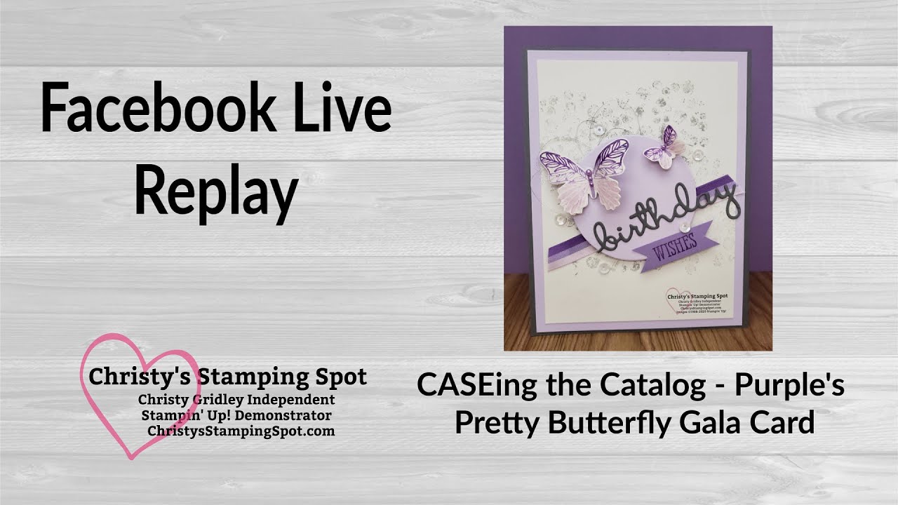 CASEing The Annual Catalog - Purple's Pretty Butterfly Gala Card