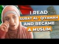 I read that verse in surat alqiyamah and became a muslimitalian woman converted to islam