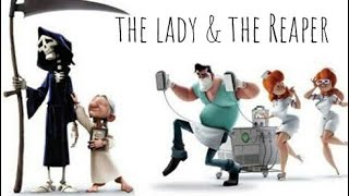 **The lady \& the Reaper** | Action | Fantasy | Comedy | Animated Short Film |