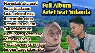 Lagu Melayu Arief feat Yolanda Full Album bikin baper.