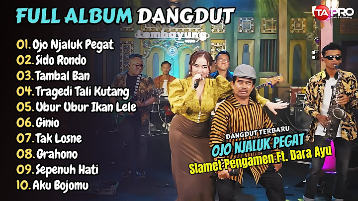 Slamet Pengamen Ft. Dara Ayu - OJO NJALIK PEGAT - SIDO RONDO - TAMBAL BAN || DANGDUT 2025