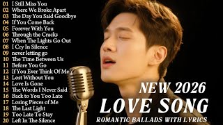 Best Relaxing Love Songs 2026 ✨ Romantic Soft Hits & Emotional Ballads