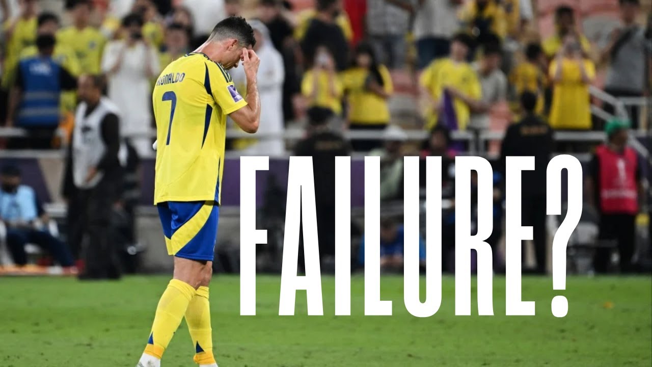 Is CRISTIANO RONALDO A FAILURE At Al Nassr?