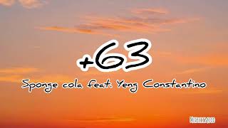 63 Sponge Cola Ft Yeng Constantino S