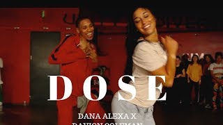 Dose - @Ciara Dance Video | Dana Alexa X Davion Coleman Choreography