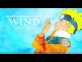 Naruto ending song-Wind by Akeboshi
