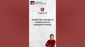 Concept of Nested Views in AngularJS? #shorts #youtubeshorts #angular #viral