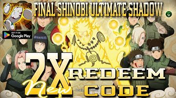 Final Shinobi: Ultimate Shadow New 2X Gift Code 🎁 Valid Til (03/31) Naruto idle RPG game Android