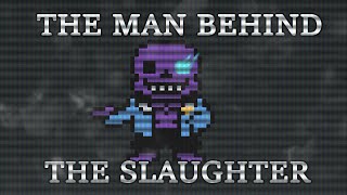 The Sans behind the Slaughter