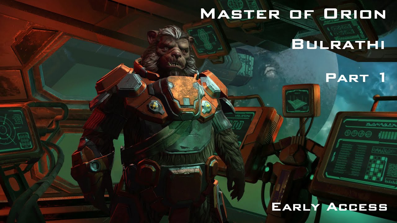 Master of Orion (Early Access) - Bulrathi Part 1