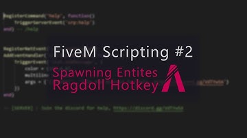 FiveM Scripting #2 - Spawning Entities and Ragdoll (LUA)