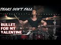 Tears Don't Fall - Bullet For My Valentine (Drum Cover)