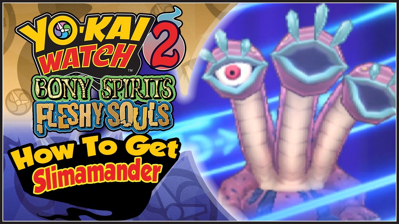 Yo-Kai Watch 2 - How To Get Slimamander! [YW2 Tips & Tricks] - YouTube