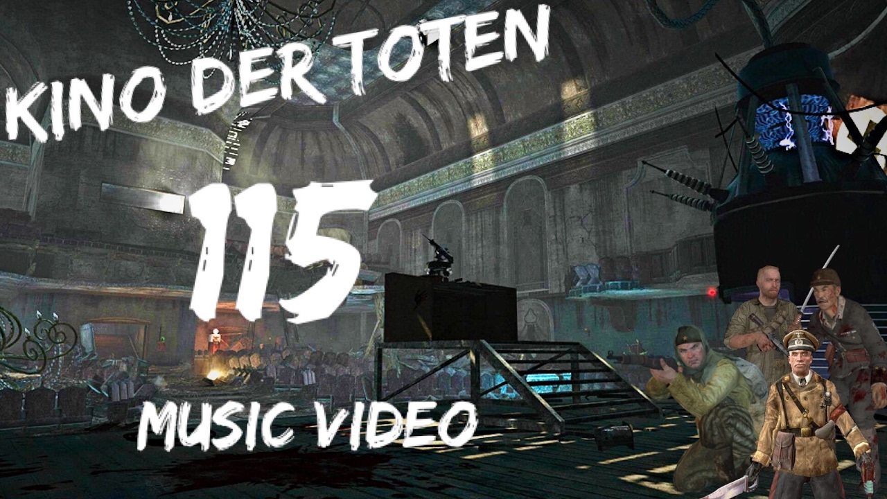 Kino Der Toten "115" Music Video Black Ops Zombies YouTube