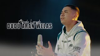 Alfredo L - DUDU ARAN WELAS ( Acoustic Version)