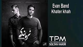 Evan Band-Khater khah Resimi