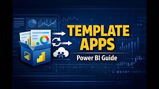 14. Power BI Template Apps Explained | Create, Publish & Use Step-by-Step