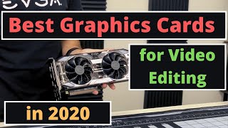 5 Best Graphics Cards for Video Editing