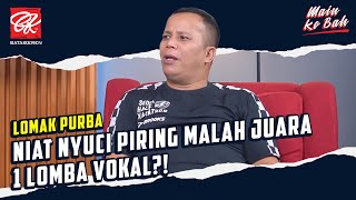 MKB | LOMAK PURBA SI PENULIS LAGU PUITIS, 5 MENIT JADI!