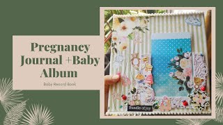 Pregnancy Journal + Baby Record Book | Baby Album | First Baby Book | Baby Book | New Born Gift