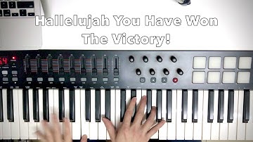 Hallelujah You Have Won The Victory!