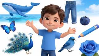 Learn The colour Blue for Toddlers | Blue Objects for Babies & Preschool Kids | Color Learning Video
