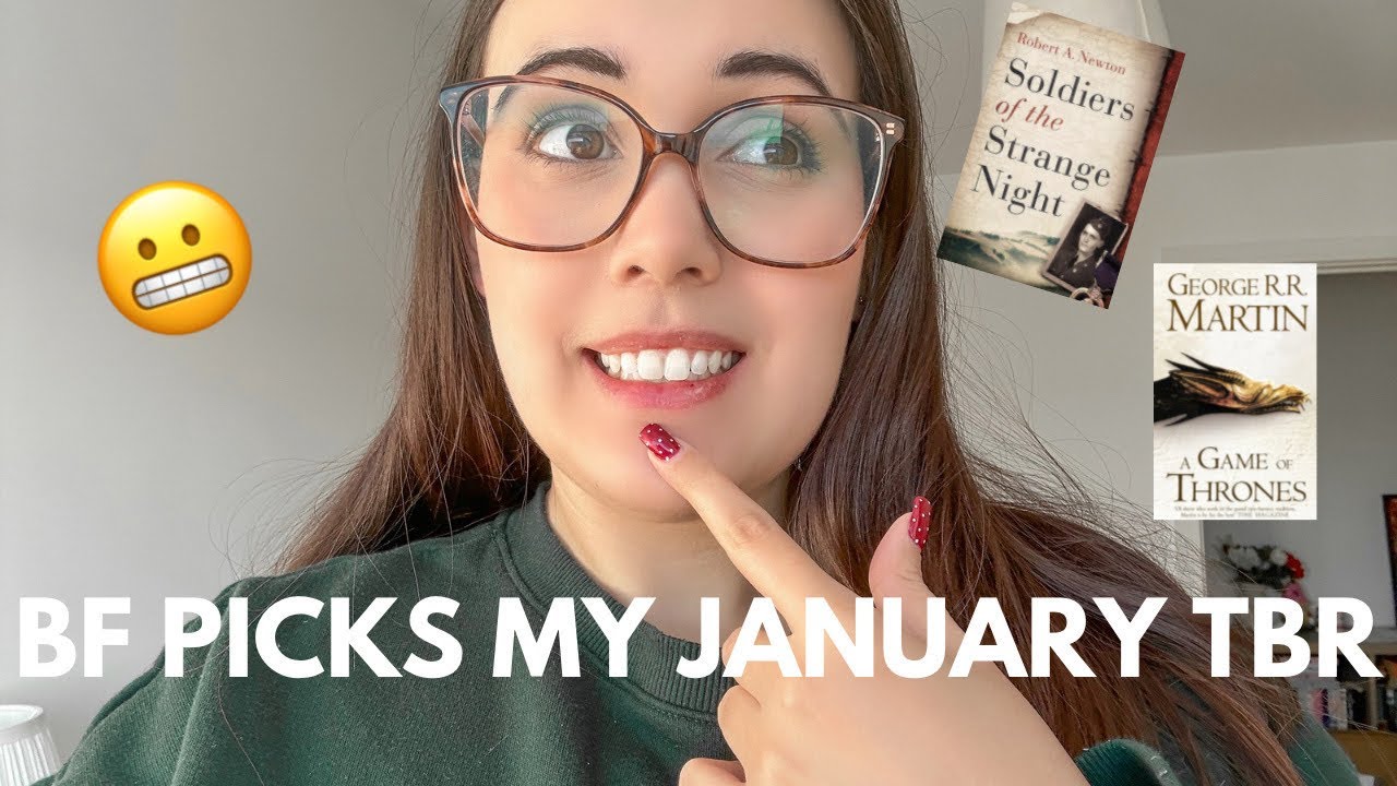 My Boyfriend Picks What I Read For A Month | January TBR