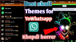 Skull & Horror Theme For YOWhatsApp | खोपड़ी वाली themes अपने yoWhatsapp पर सेट करें | whatsapp trick screenshot 5