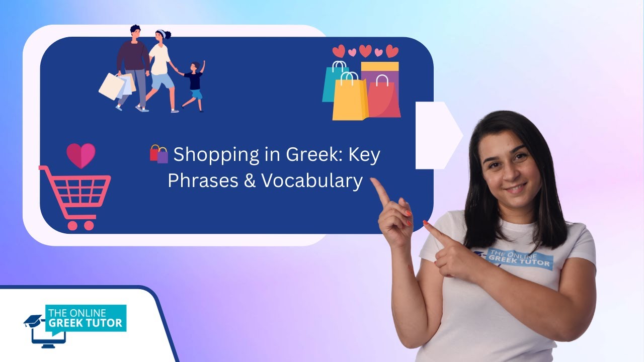 🛍️ Shopping in Greek: Key Phrases & Vocabulary