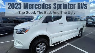 2023 Mercedes Sprinter RVs  The Good, The Bad, And The Ugly!