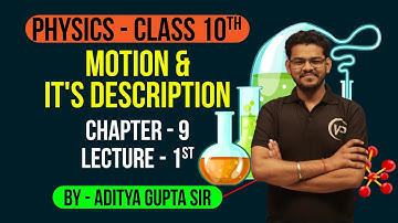 गति और उसका वर्णन | Ch9 | Lec 1 | By AK Gupta | NIOS पाठशाला | NIOS बोर्ड | Physics X