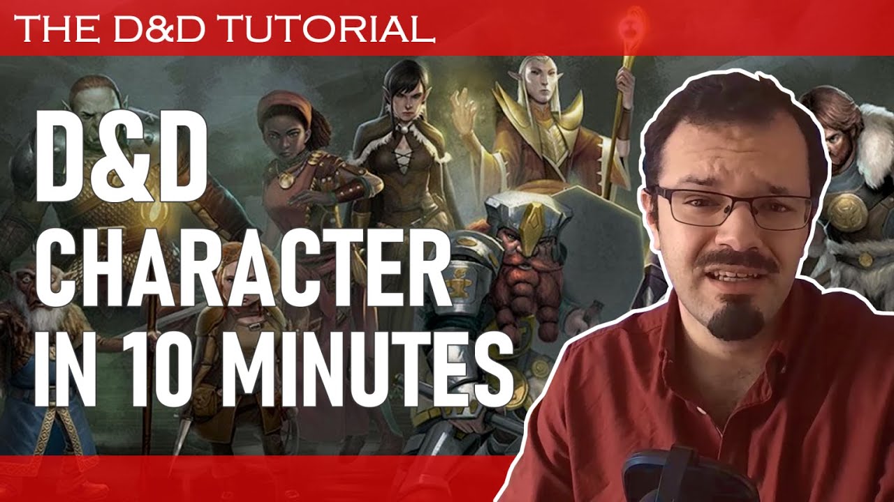 How to create a D&D character | The First Arcadian's D&D Tutorial 06 ...